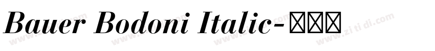 Bauer Bodoni Italic字体转换